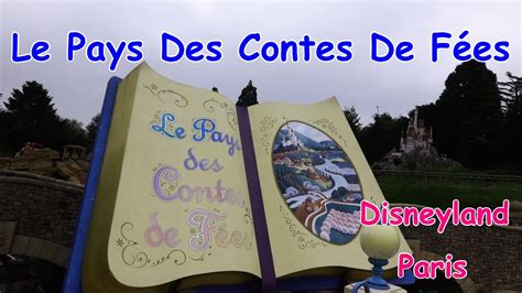 Les Pays Des Contes De Fées Sprookjesland Disneyland Paris Youtube