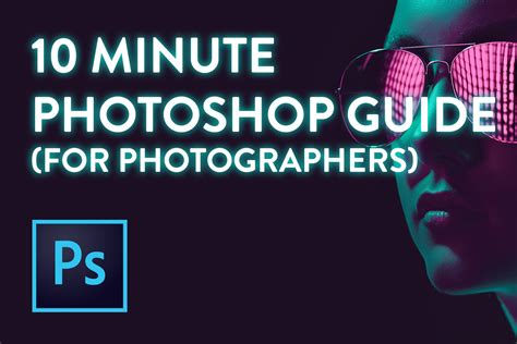 Learn Photoshop For Photographers Beginner Tutorial