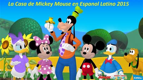 La Casa De Mickey Mouse Español Latino