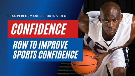 How To Build Confidence In Sports Youtube