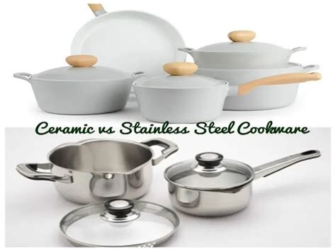 Ceramic Vs Stainless Steel Cookware What You Need To Choose