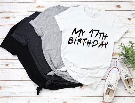 17th Birthday Shirt Birthday Shirts Seventeen Birthday Etsy