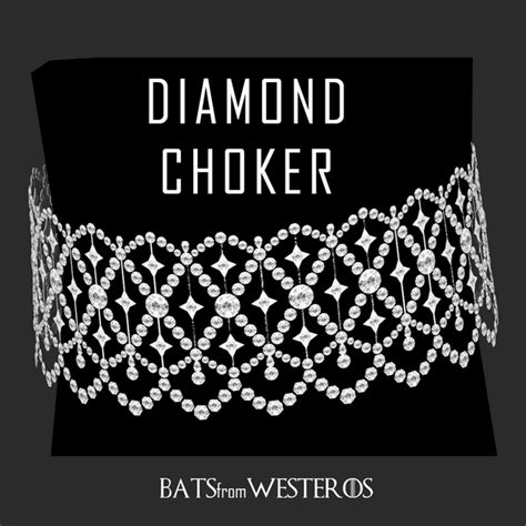 Diamond Choker Batsfromwesteros Batsfromwesteros On Patreon Sims