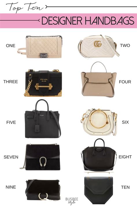Top 10 Designer Handbags Busbee Style