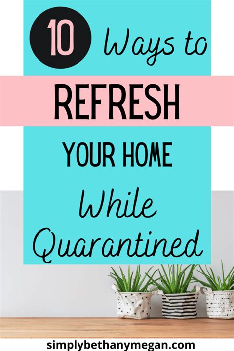 10 Easy Ways To Refresh Your Home Refreshing 10 Easy 10 Things