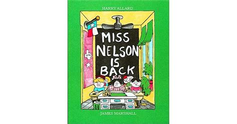 Miss Nelson Is Back By Harry Allard