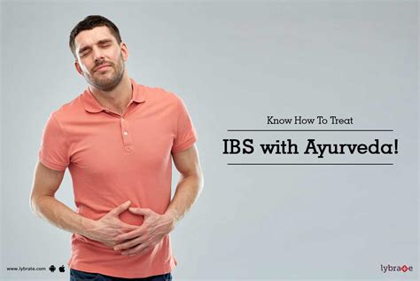 know how to treat ibs with ayurveda by dr elizabath mathew lybrate