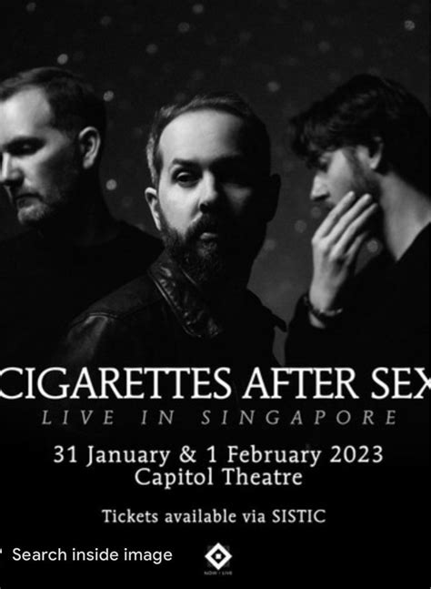 Cigarettes After Sex Concert Tickets And Vouchers Event Tickets On Carousell