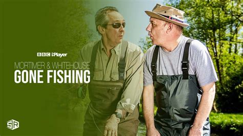 Watch Mortimer And Whitehouse Gone Fishing In New Zealand
