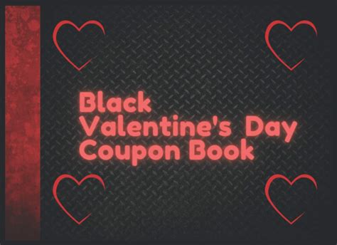 Black Valentines Day Coupon Book 100 For Him Or Her Redeemable For