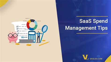 8 Tips For Better Saas Spend Management Vaslou