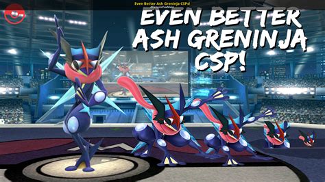 even better ash greninja csps [super smash bros wii u ] [mods]