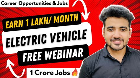 Career Courses Jobs In Electric Vehicle Field Free Webinars For