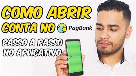 PagBank Como ABRIR CONTA Passo A Passo No App YouTube