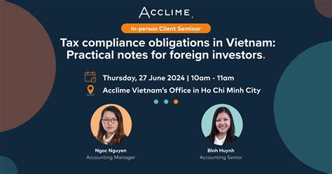 Tax compliance obligations in Vietnam: Practical notes for foreign