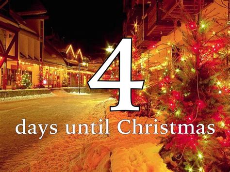 4 Days Until Christmas Pictures Photos And Images For Facebook