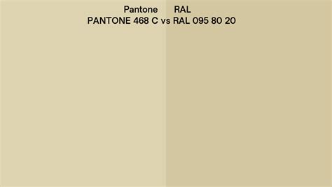 Pantone 468 C Vs Ral Ral 095 80 20 Side By Side Comparison