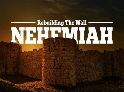 Nehemiah 4 Bible Pictures Nehemiah Rebuilds The Walls Of Jerusalem
