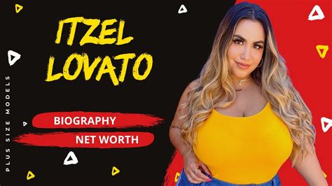 Itzel Lovato Wiki Biography Net Worth American Plus Size Model