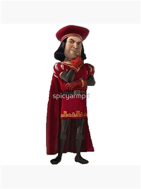 Lord Farquaad The Ultimate Poster For Sale By Spicyarmpit Redbubble