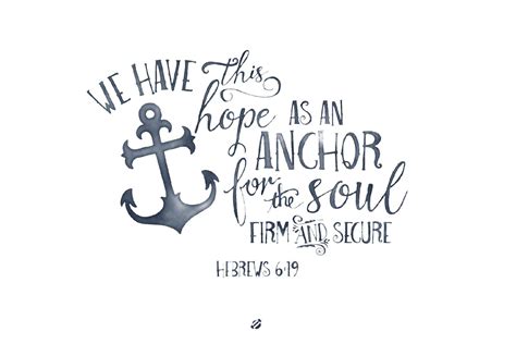 Verse Of The Day Hebrews 619 We Have This Hope As An Anchor For The