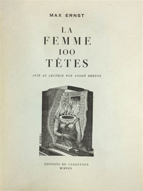 La femme 100 têtes Avis au Lecteur par André Breton von ERNST Max