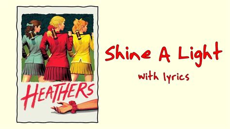 Shine A Light Heathers The Musical With Lyrics Youtube