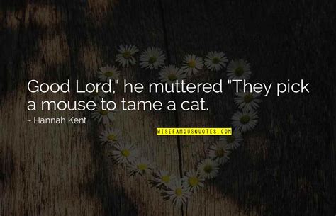 Cat And Mouse Quotes Top 44 Famous Quotes About Cat And Mouse