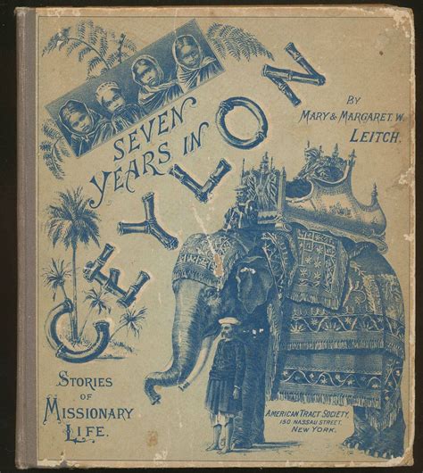Seven Years In Ceylon By Mary And Margaret Leitch Published By The