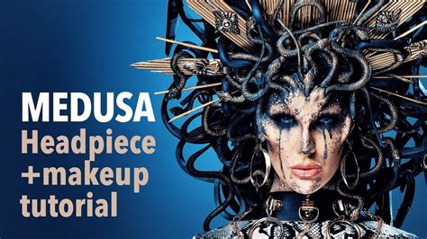 Medusa Headpiece And Makeup Tutorial Youtube