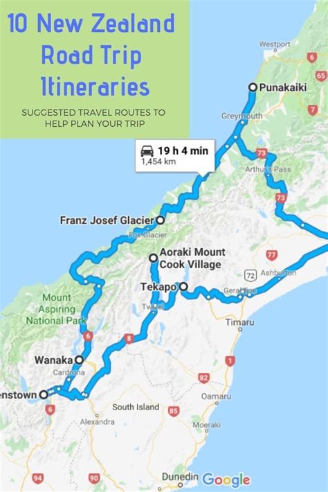 Different New Zealand Road Trip Itineraries With Maps Attractions