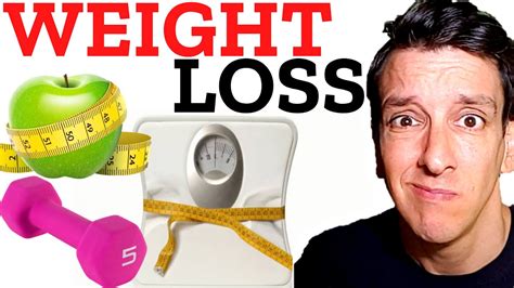 Weight Loss Tips And Myths The Science Of Weight Loss Youtube