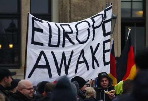 From Pegida To Syriza The Rise Of Radical Europe