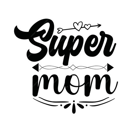 Premium Vector Super Mom T Shirt Design