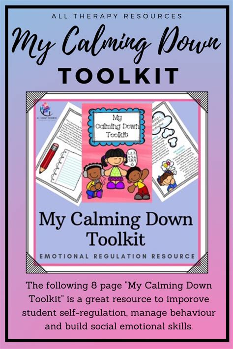The Following 8 Page My Calming Down Toolkit Is A Great Resource To