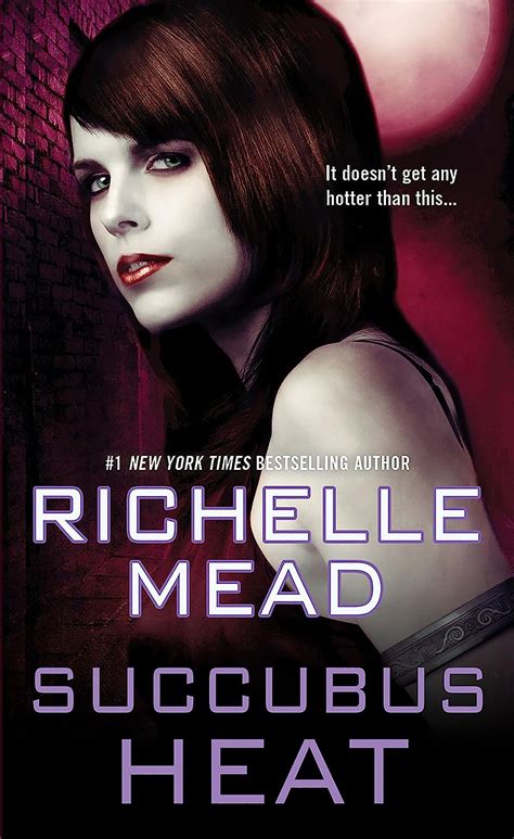 Succubus Heat Georgina Kincaid Book Mead Richelle