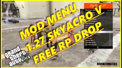 Gta 5 Skyacro V7 5 Mod Menu Rp Drop Free Release Online Xbox 360