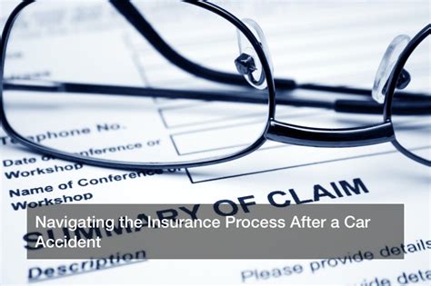 Navigating The Insurance Process After A Car Accident Auto Insurance