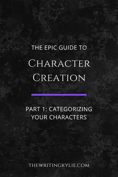 The Epic Guide To Character Creation Part 1 Categorizing Your