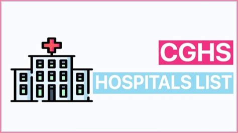 CGHS Hospitals List PDF Approved Empanelled Hospitals List