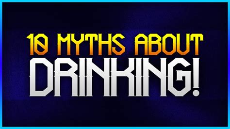 10 Common Myths About Alcohol Theprenti Youtube