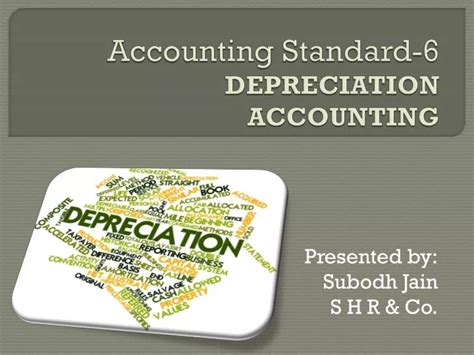 Ppt Accounting Standard 6 Depreciation Accounting Powerpoint Presentation Id3019322