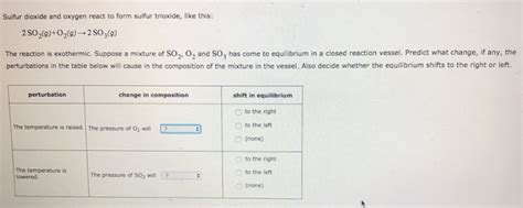 During the redox process, each chromium atom in the dichromate ions (oxidation state = +6) gains three electrons and get its oxidation state reduced to +3. Solved: Sulfur Dioxide And Oxygen React To Form Sulfur Tri ...