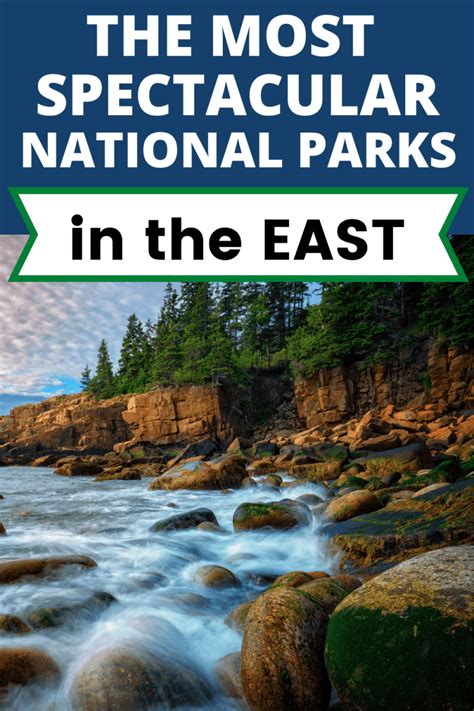 The 10 Must See National Parks On The East Coast Travels With The