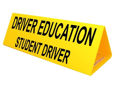 Driver Education Student Driver Yellow Car Topper Sign 30x10 Inch