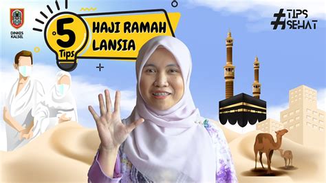 Tips Haji Ramah Lansia Youtube