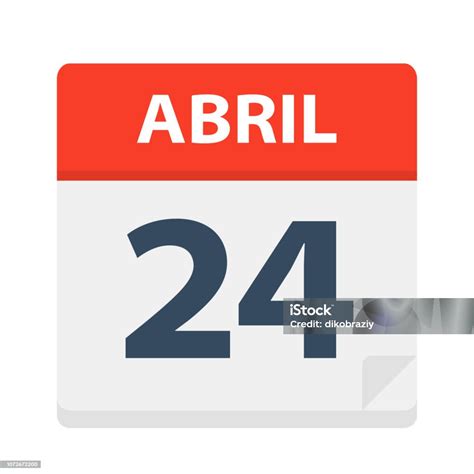 Abril 24 Calendar Icon April 24 Vector Illustration Of Spanish Calendar
