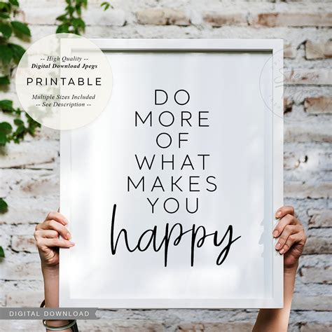 do more of what makes you happy printable wall art happiness etsy uk