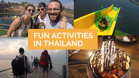 Here are 18 most played classroom activities for students. Fun Activities in Thailand - Vegan Traveler Vlog on ...