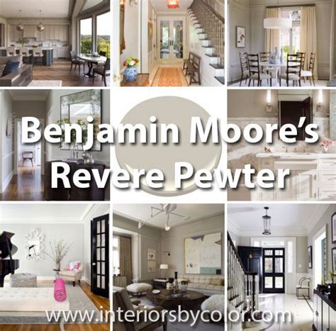 12 Rooms Painted In Benjamin Moore Revere Pewter Revere Pewter Paint